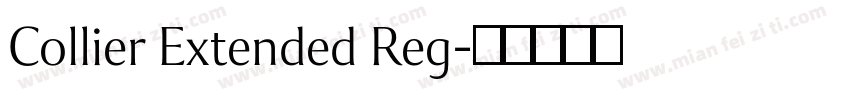 Collier Extended Reg字体转换
